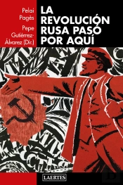 La Revolución Rusa Pasó Por Aquí