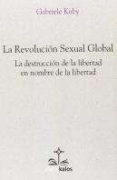 La Revolucion Sexual Global