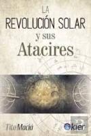 La Revolución Solar Y Sus Atacires