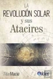 La Revolución Solar Y Sus Atacires