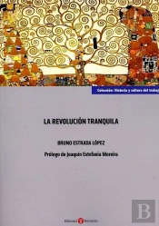 La Revolución Tranquila