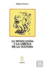 La Revolución Y La Crítica De La Cultura