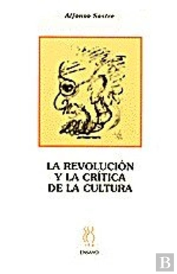 Bertrand.pt - La Revolución Y La Crítica De La Cultura