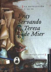 La Revolucion Y La Fe (Una Antologia General) 