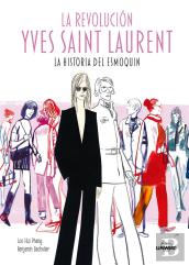 La Revolucion Yves Saint Laurent
