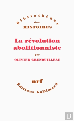 Bertrand.pt - La Révolution Abolitionniste