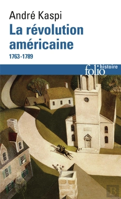 Bertrand.pt - La Révolution Américaine, 1763-1789
