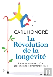 La Revolution De La Longevite