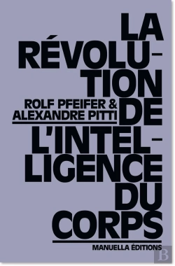 Bertrand.pt - La Révolution De L'Intelligence Du Corps
