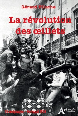 Bertrand.pt - La Revolution Des Oeillets - Portugal 1974