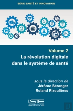 Bertrand.pt - La Revolution Digitale Dans Le Systeme De Sante