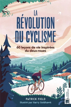 Bertrand.pt - La Revolution Du Cyclisme - 60 Lecons De Vie Inspirees Du Deux-Roues