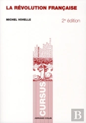 La Révolution Française 1789-1799 (2e Édition)
