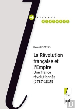 Bertrand.pt - La Révolution Française Et L'Empire ; Une France Révolutionnée (1787-1815)