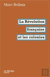 La Révolution Française Et Les Colonies