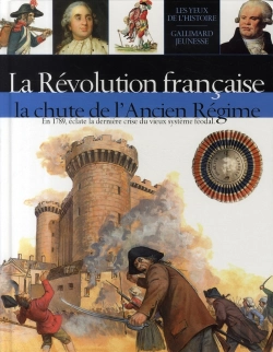 Bertrand.pt - La Révolution Française ; La Chute De L'Ancien Régime
