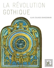 La Révolution Gothique (1130-1190)
