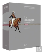La Révolution Inachevée (1815-1870) : Version Prestige