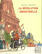 La Révolution Industrielle