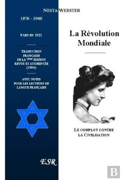Bertrand.pt - La Révolution Mondiale, Le Complot Contre La Civilisation