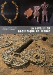 La Révolution Néolithique En France