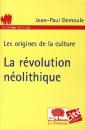 La Révolution Néolithique
