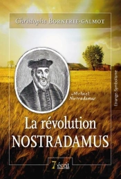 La Revolution Nostradamus