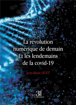 Bertrand.pt - La Révolution Numérique De Demain : Et Les Lendemains De La Covid-19