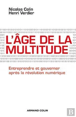 Bertrand.pt - La Révolution Numérique ; Entreprendre Et Gouverner Après La Révolution Numérique