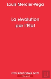 La Révolution Par L'État