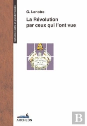 La Revolution Pour Ceux Qui L'Ont Vue