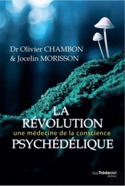 Bertrand.pt - La Révolution Psychédélique ; Une Médecine De La Conscience