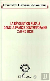 La Revolution Rurale Dans La France Contemporaine, Xviii-Xx Siecle