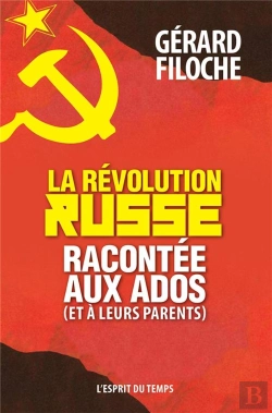 Bertrand.pt - La Revolution Russe Racontee Aux Ados (Et A Leurs Parents)