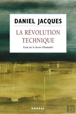 Bertrand.pt - La Révolution Technique ; Essai Sur Le Devoir D'Humanité