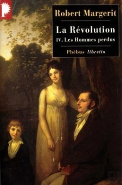 Bertrand.pt - La Révolution Tome 4 : Les Hommes Perdus