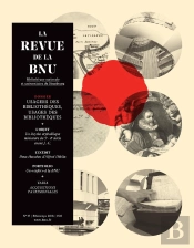 La Revue De La Bnu Numéro 17/Printemps 2018 : Usagers Des Bibliothèques, Usages Des Bibliothèques