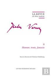La Revue Des Lettres Modernes - Humour, Ironie, Fantaisie