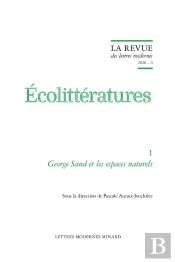 La Revue Des Lettres Modernes : La Revue Des Lettres Modernes : George Sand Et Les Espaces Naturels
