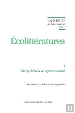 Bertrand.pt - La Revue Des Lettres Modernes : La Revue Des Lettres Modernes : George Sand Et Les Espaces Naturels