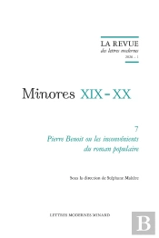 La Revue Des Lettres Modernes : La Revue Des Lettres Modernes : Pierre Benoit Ou Les Inconvénients Du Roman Populaire