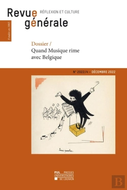 Bertrand.pt - La Revue Generale N 2022/4 : Quand Musique Rime Avec Belgique