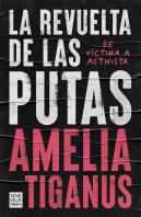 La Revuelta De Las Putas