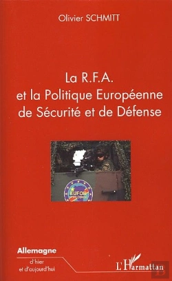 Bertrand.pt - La R.F.A. Et La Politique Européenne De Sécurité Et De Défense