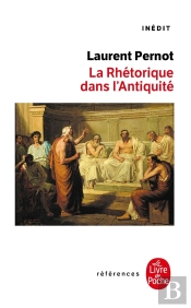 La Rhétorique Dans L'Antiquité