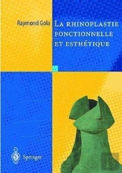 La Rhinoplastie Fonctionnelle Et Esthétique