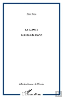 Bertrand.pt - La Ribote - Le Repos Du Marin