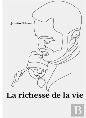La Richesse De La Vie