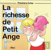 La Richesse De Petit Ange