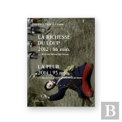 La Richesse Du Loup / La Peur - Damien Odoul